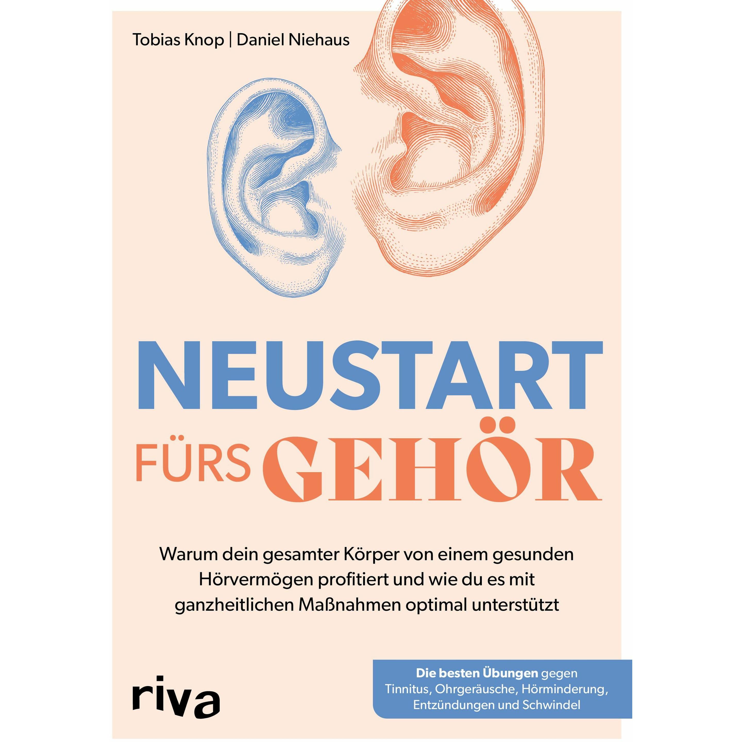 Thumbnail - Neustart fürs Gehör, Ratgeber von Daniel Niehaus, Tobias Knop