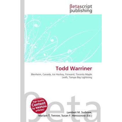 Thumbnail - Todd Warriner, Ratgeber von Lambert M. Surhone, Mariam T. Tennoe, Susan F. Henssonow