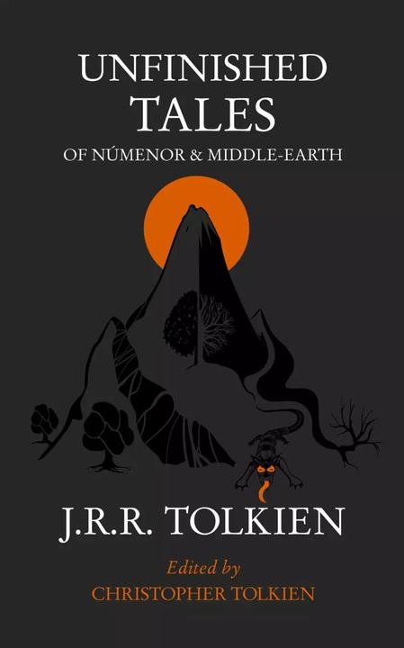 Produktbild Unfinished Tales of Numenor and Middle-earth (Englisch, J. R. R. Tolkien, 2014)