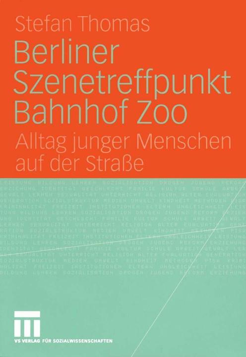 Produktbild Berliner Szenetreffpunkt Bahnhof Zoo (Deutsch, Stefan Thomas, 2005)
