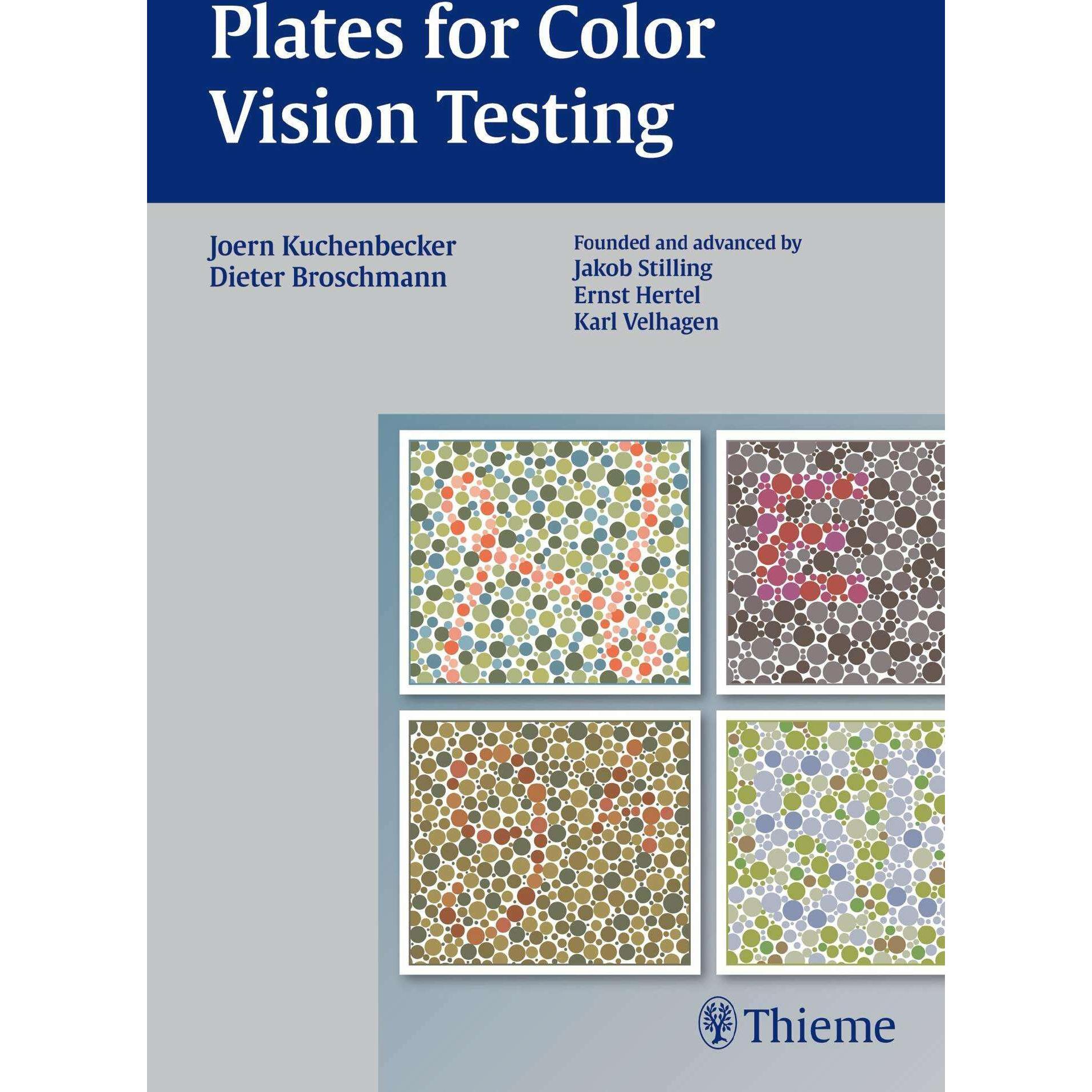 Plates for Color Vision Testing, Fachbücher von Jörn Kuchenbecker, Dieter Broschmann
