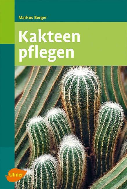 Produktbild Kakteen pflegen (Deutsch, Markus Berger, 2009)