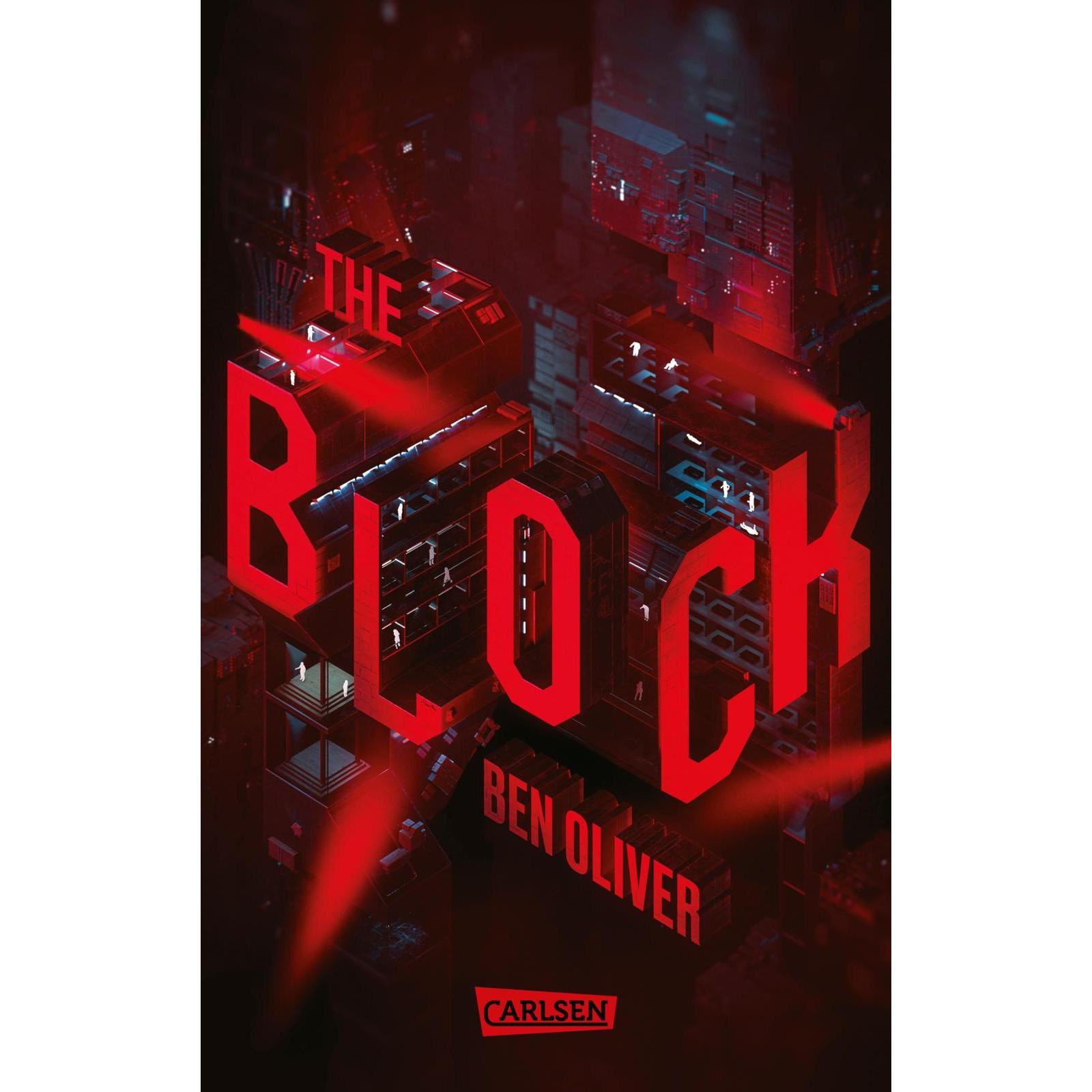 The Block (The Loop 2), Belletristik von Ben Oliver