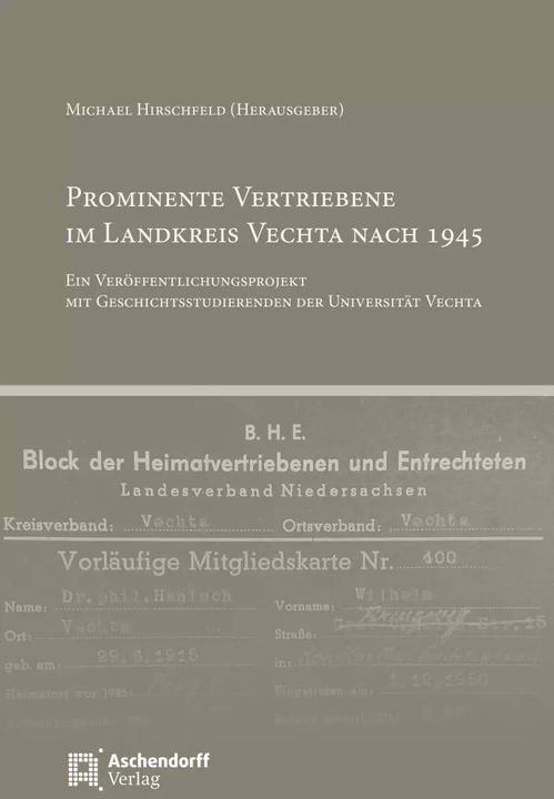 Produktbild Prominente Vertriebene im Kreis Vechta nach 1945 (Deutsch, Michael Hirschfeld, 2022)