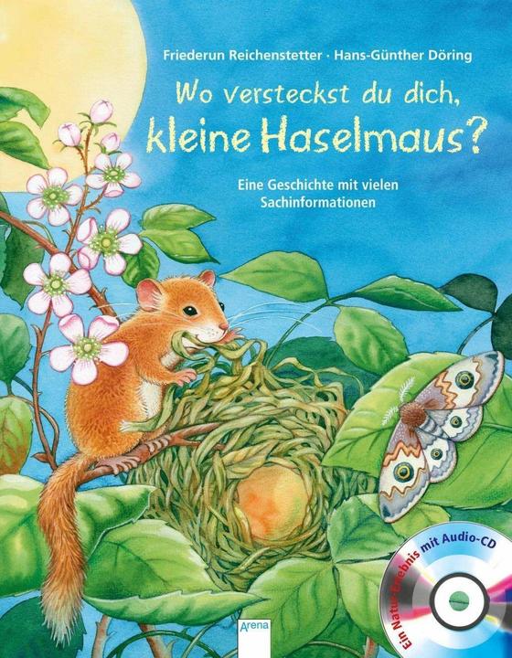 Produktbild Wo versteckst du dich, kleine Haselmaus? (Deutsch, Friederun Reichenstetter, 2015)