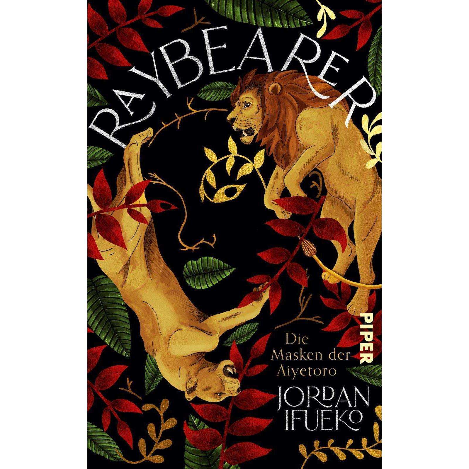 Ifueko:Raybearer - Die Masken der Aiyet, Belletristik von Jordan Ifueko