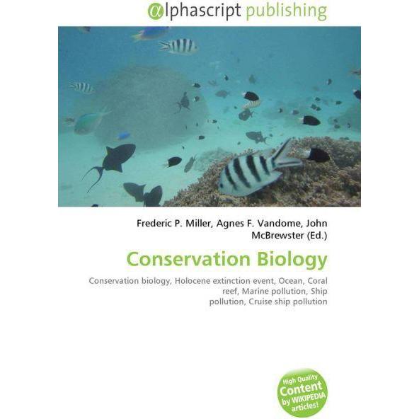 Conservation Biology, Fachbücher von Agnes F. Vandome, Frederic P. Miller, John McBrewster