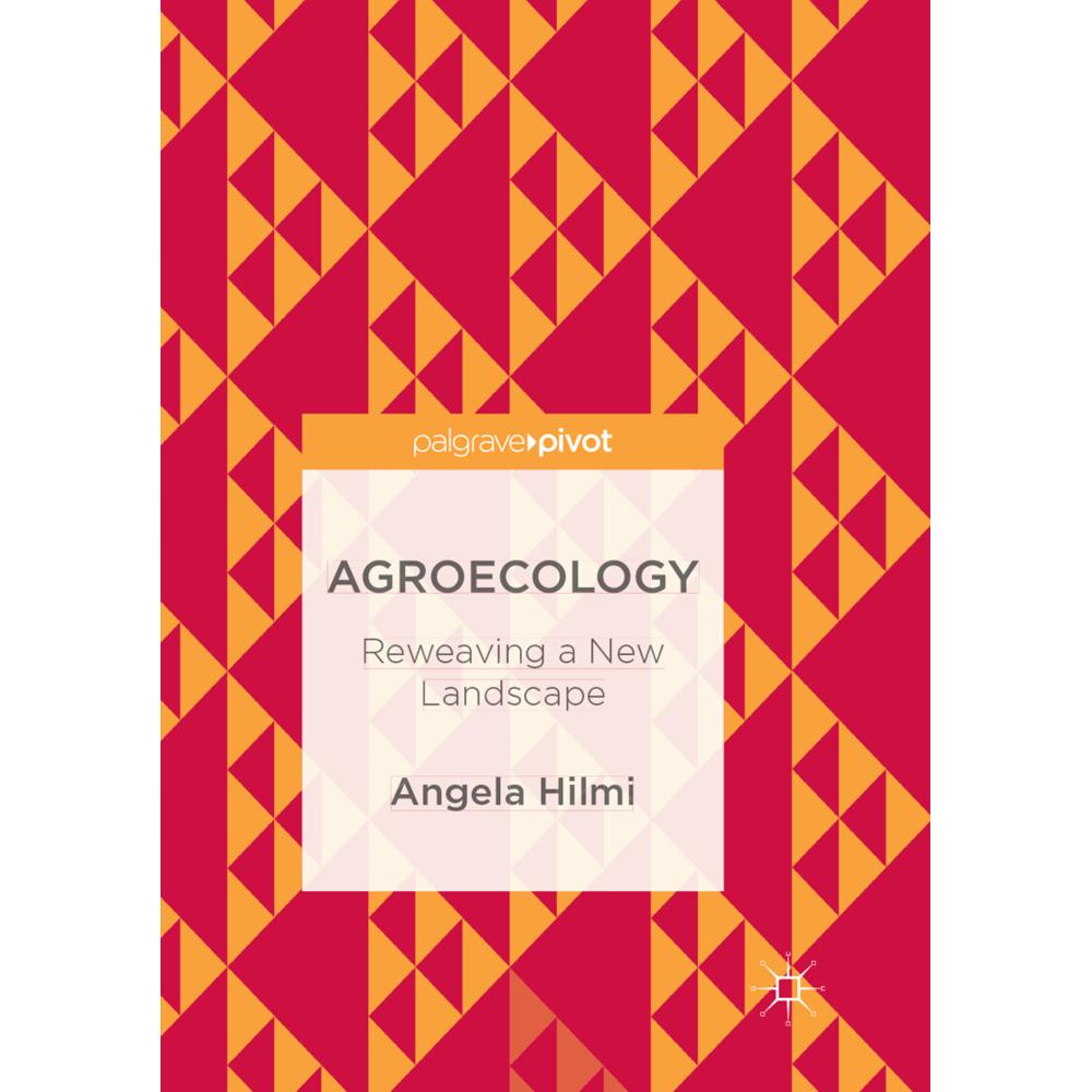 Agroecology, Fachbücher von Angela Hilmi