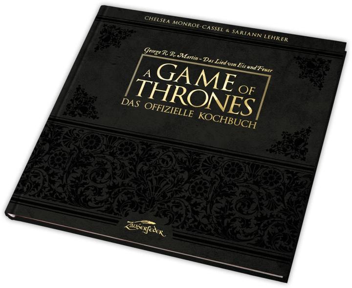 Produktbild A Game of Thrones Das offizielle Kochbuch (Deutsch, Chelsea Monroe-Cassel, Sariann Lehrer, 2015)