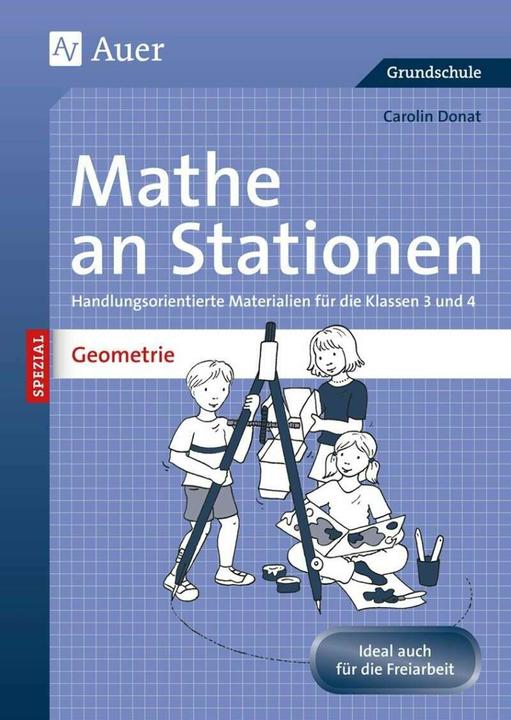 Produktbild Mathe an Stationen SPEZIAL Geometrie 3-4 (Deutsch, Carolin Donat, 2013)