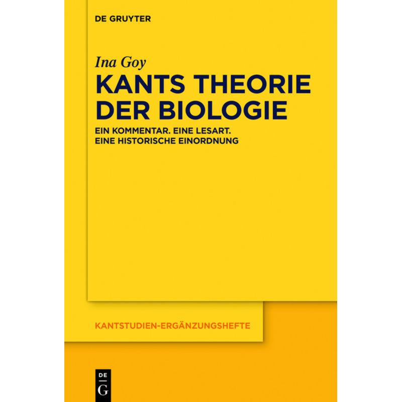 Kants Theorie der Biologie, Fachbücher von Ina Goy