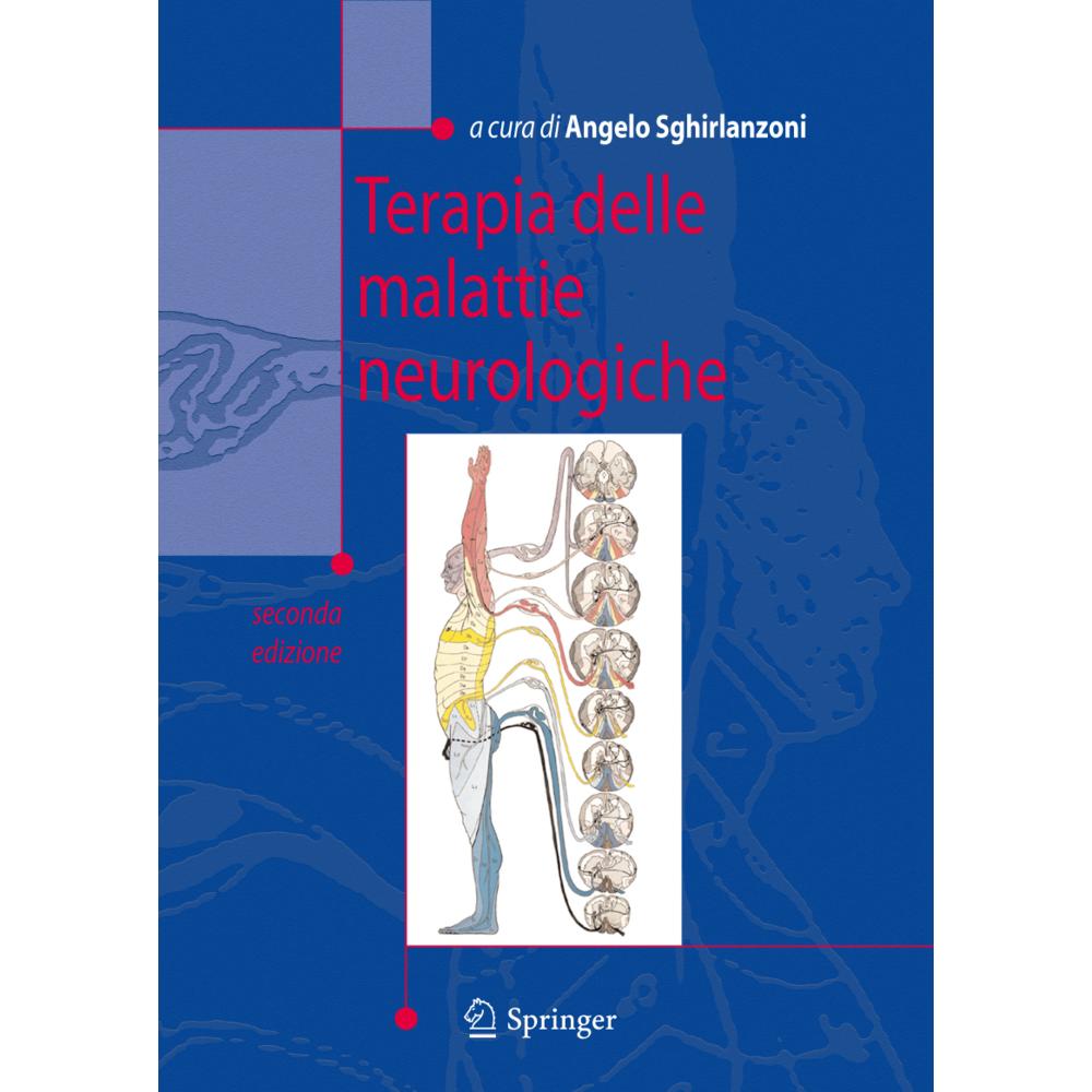 Terapie delle malattie neurologiche, Fachbücher von Angelo Sghirlanzoni