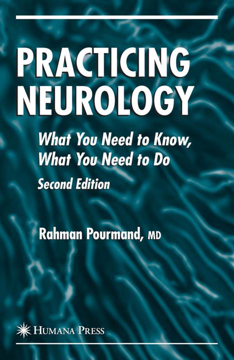 Practicing Neurology (Rahman Pourmand, 2007)