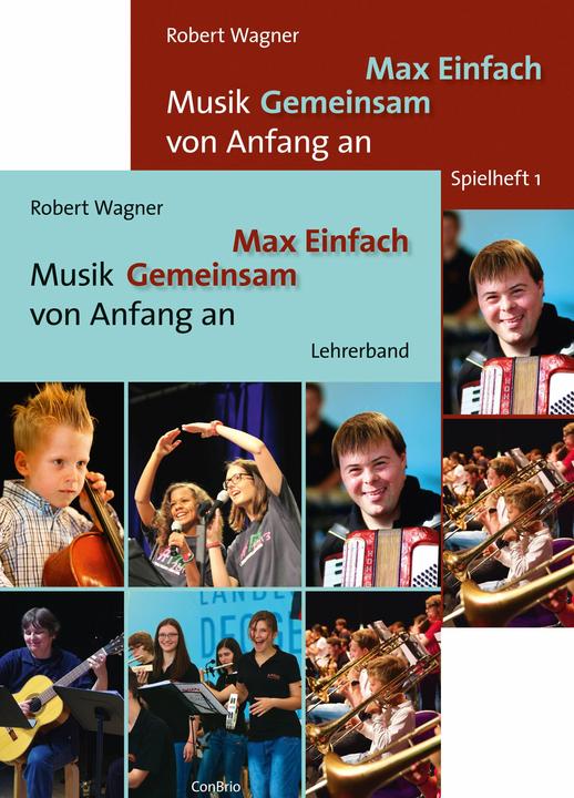Actual product image Max Einfach Musik Gemeinsam von Anfang an (German, Robert Wagner, 2016)