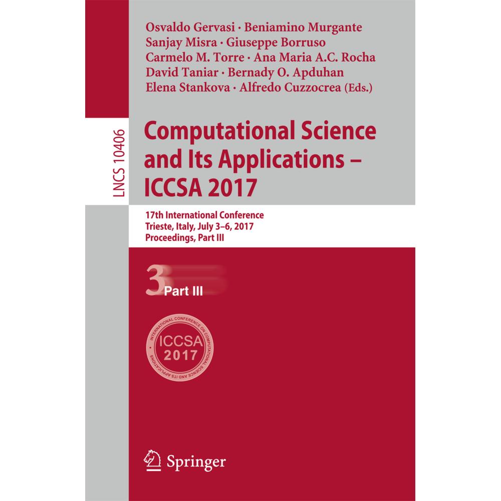 Computational Science and Its Applications - ICCSA 2017, Fachbücher von Carmelo M. Torre, Osvaldo Gervasi, Beniamino Mur...