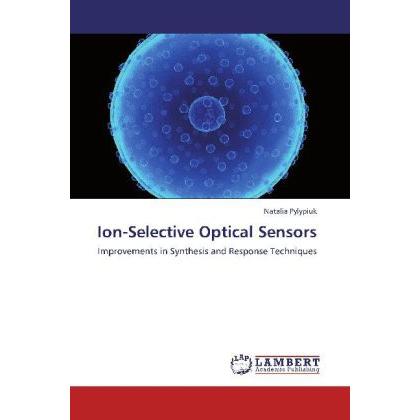 Ion-Selective Optical Sensors, Fachbücher von Natalia Pylypiuk
