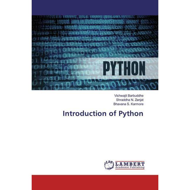 Introduction of Python, Fachbücher von Shraddha N. Zanjat, Bhavana S. Karmore, Vishwajit Barbuddhe