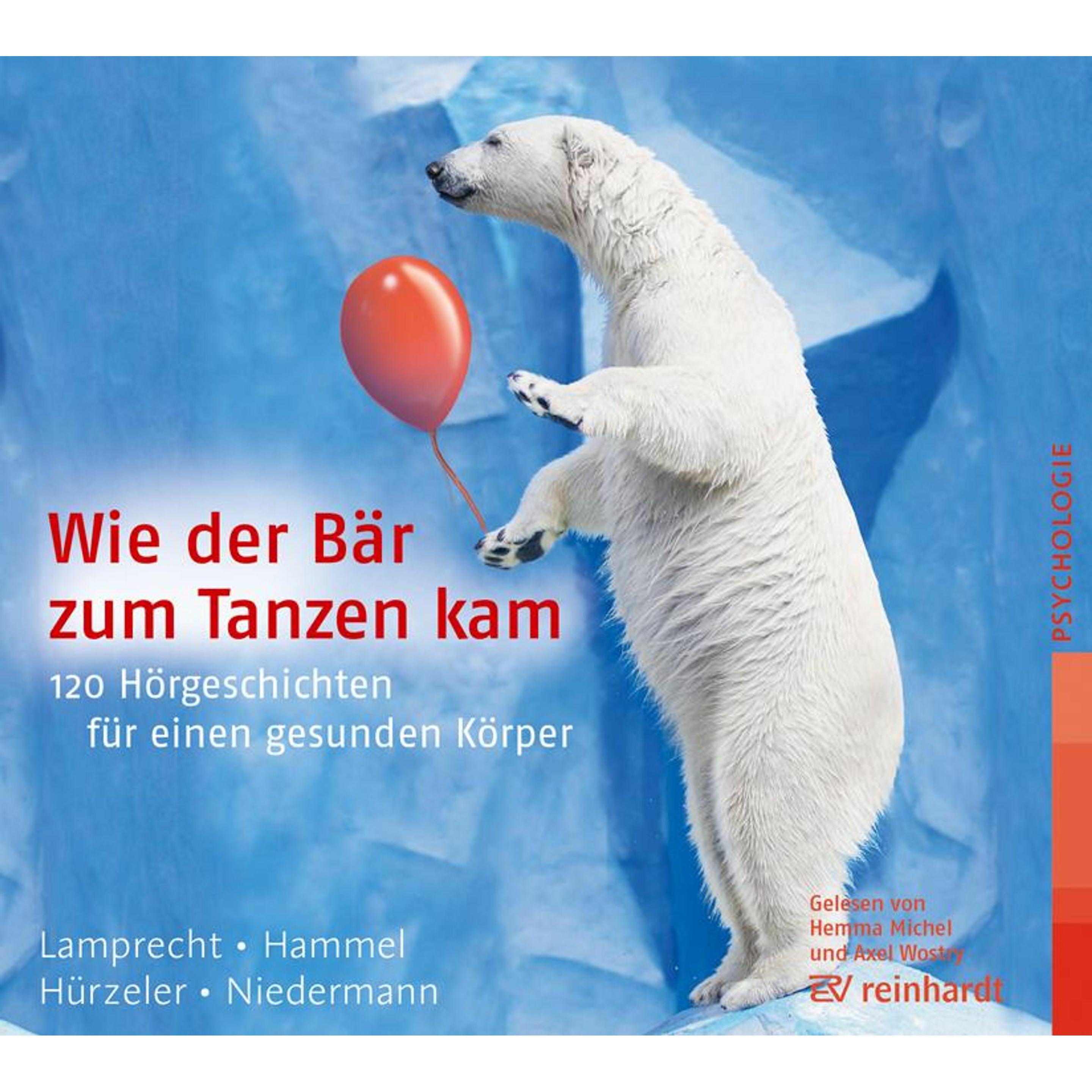 Wie der Bär zum Tanzen kam,CD-A, Hörbücher von Adrian Hürzel, Katharina Lamprecht, Stefan Hammel, Hemma Michel, Martin N...