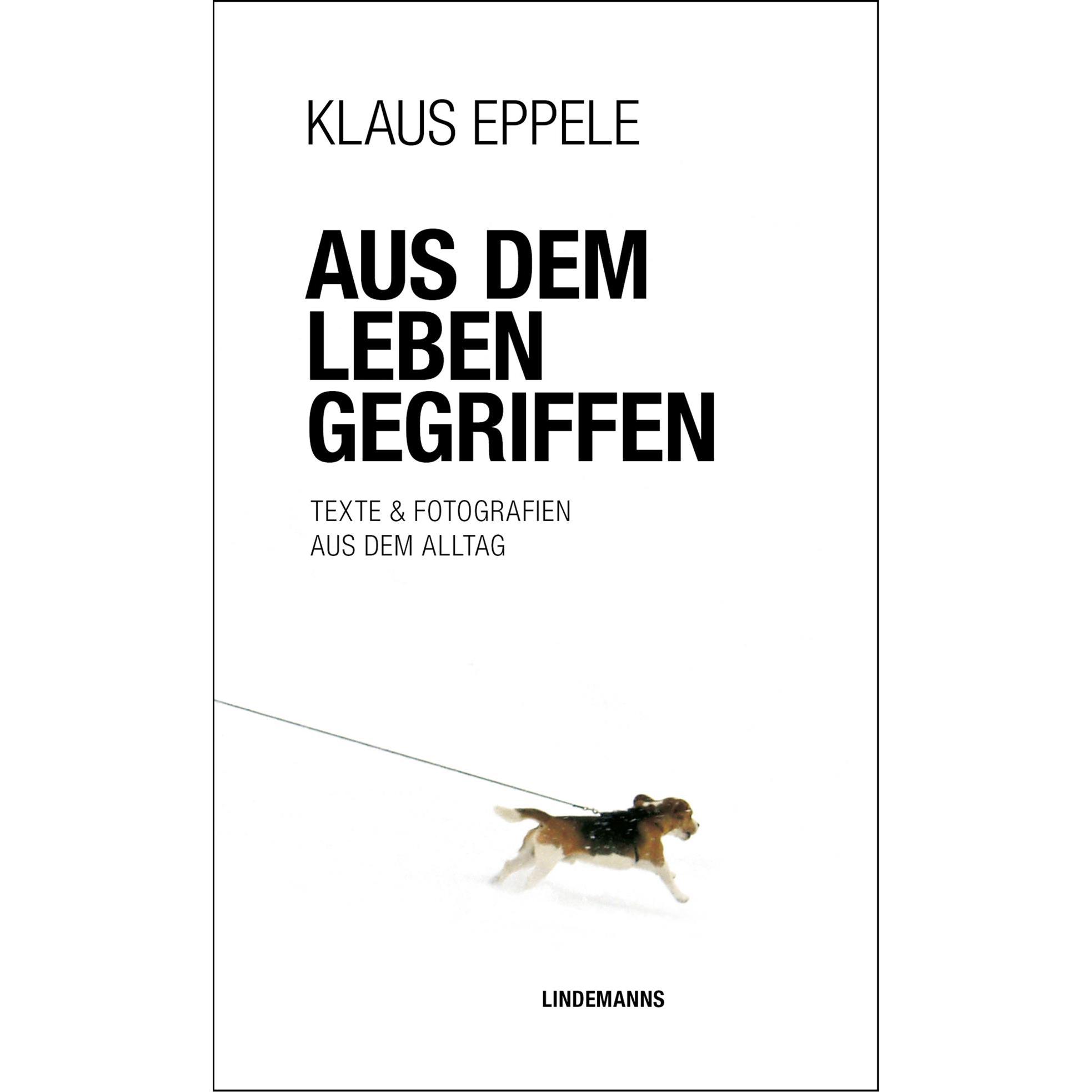 Aus dem Leben gegriffen, Ratgeber von Klaus Eppele