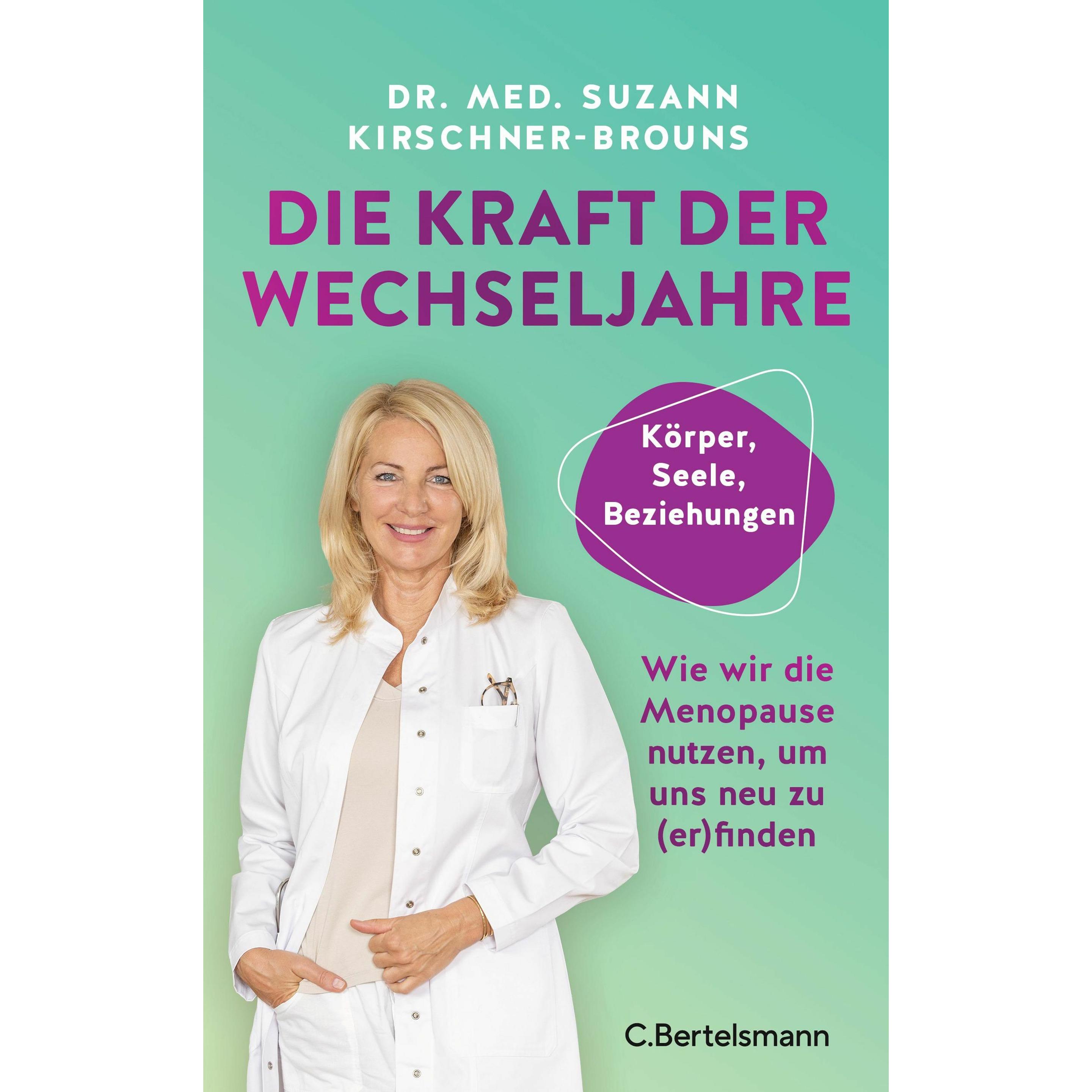 Die Kraft der Wechseljahre, Ratgeber von Suzann Kirschner-Brouns