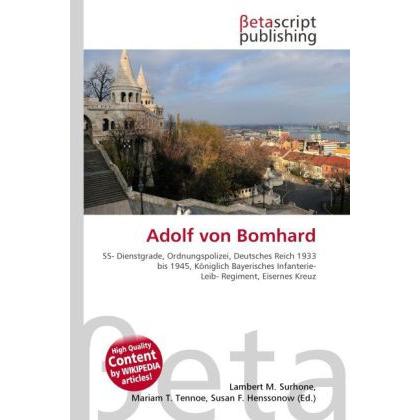 Thumbnail - Adolf von Bomhard, Ratgeber von Lambert M. Surhone, Mariam T. Tennoe, Susan F. Henssonow