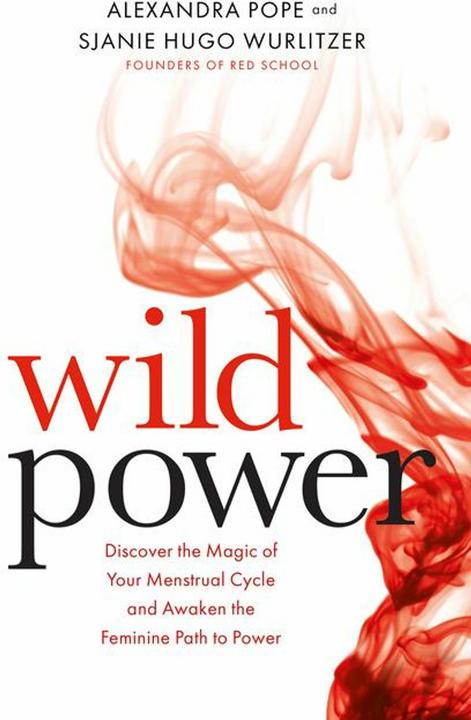 Produktbild Wild Power (Englisch, Alexandra Pope, Sjanie Hugo Wurlitzer, 2017)