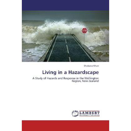 Living in a Hazardscape, Fachbücher von Shabana Khan