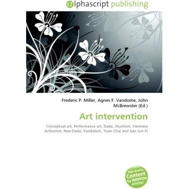 Art intervention, Fachbücher von Agnes F. Vandome, Frederic P. Miller, John McBrewster