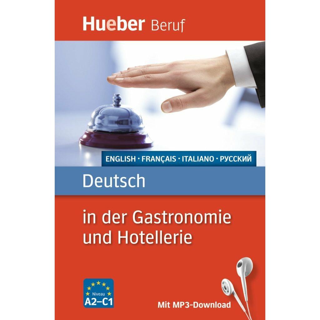 Thumbnail - Deutsch in der Gastronomie und Hotellerie, Schulbücher von Gerhard Kostka von Liebinsfeld, Ingrid Wegner