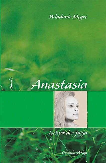 Produktbild Anastasia 01. Tochter der Taiga (Deutsch, Wladimir Megre, 2020)
