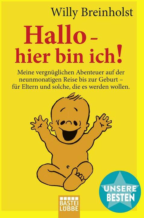 Produktbild Hallo - hier bin ich! (Deutsch, Willy Breinholst, 2018)