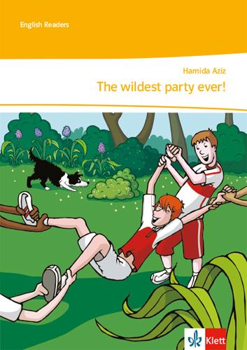 Produktbild The wildest party ever! (Deutsch, Englisch, Hamida Aziz, 2016)