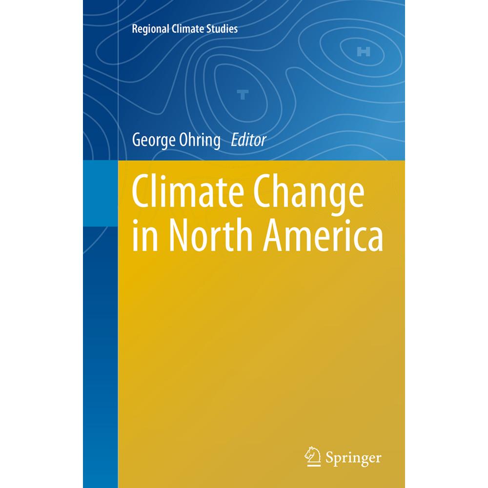 Climate Change in North America, Fachbücher von George Ohring