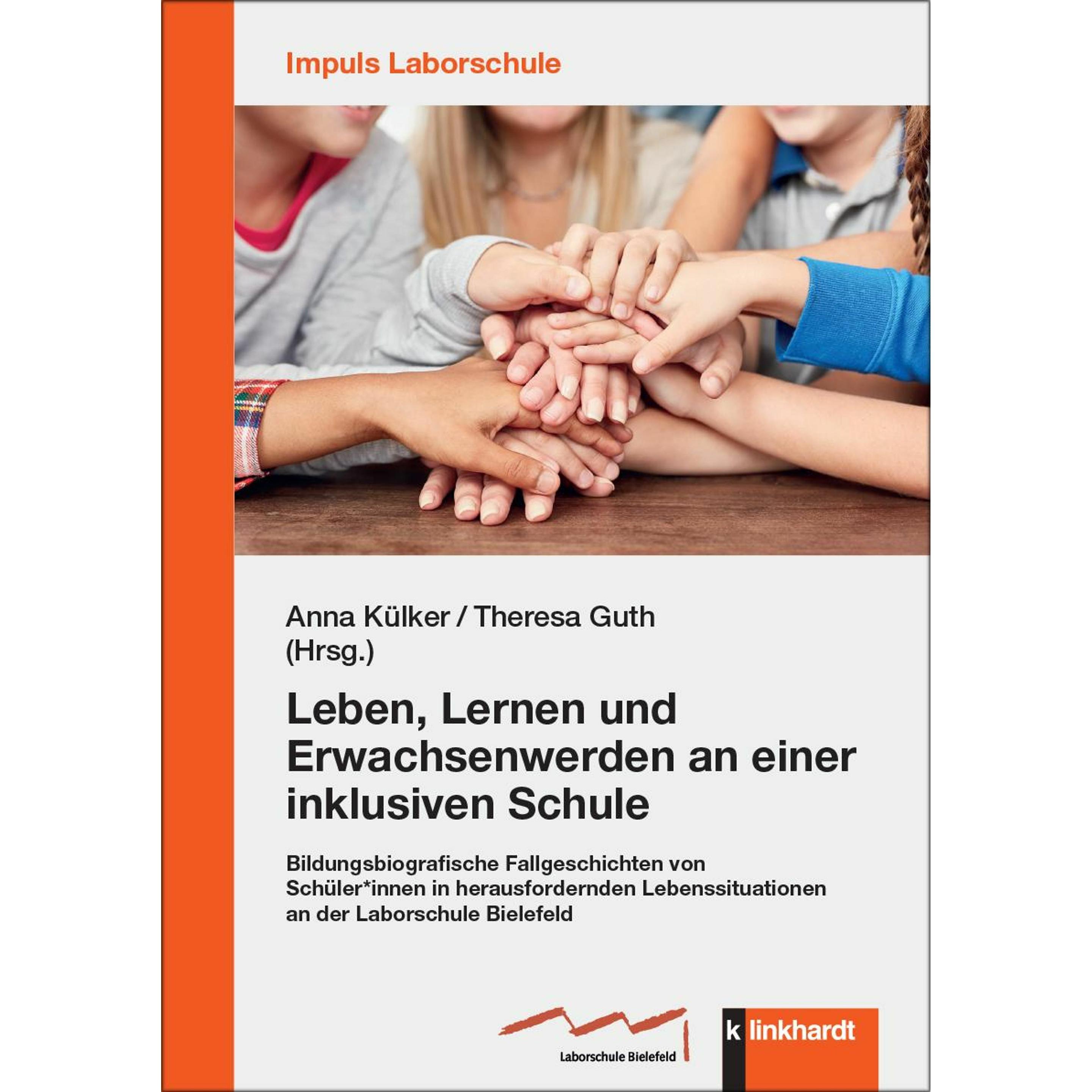 Leben, Lernen und Erwachsenwerden an ei, Fachbücher von Anna Külker, Theresa Guth