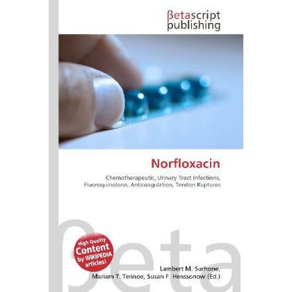 Norfloxacin, Fachbücher von Miriam T. Timpledon, Lambert M. Surhone, Susan F. Marseken