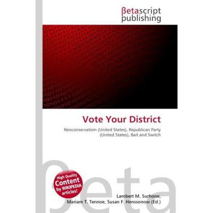 Vote Your District, Fachbücher von Susan F. Marseken, Miriam T. Timpledon, Lambert M. Surhone