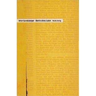 Berlin ohne Juden, Belletristik von Artur Landsberger