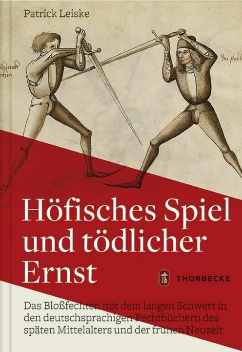 Produktbild Höfisches Spiel und tödlicher Ernst (Deutsch, Patrick Leiske, 2018)