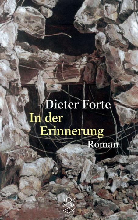 In der Erinnerung (Deutsch, Dieter Forte, 2001)