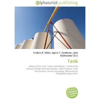 Tank, Fachbücher von Agnes F. Vandome, Frederic P. Miller, John McBrewster