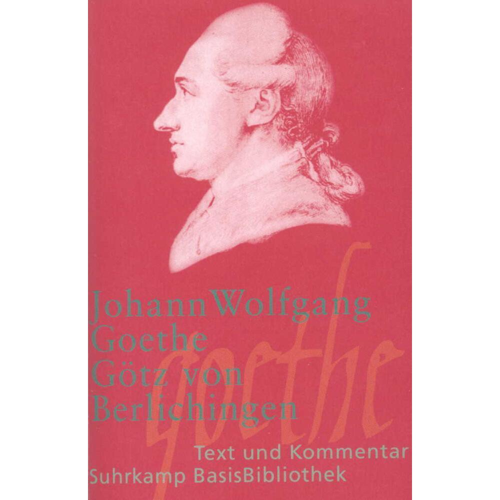 Götz von Berlichingen mit der eisernen Hand, Schulbücher von Wilhelm Grosse, Johann Wolfgang Goethe