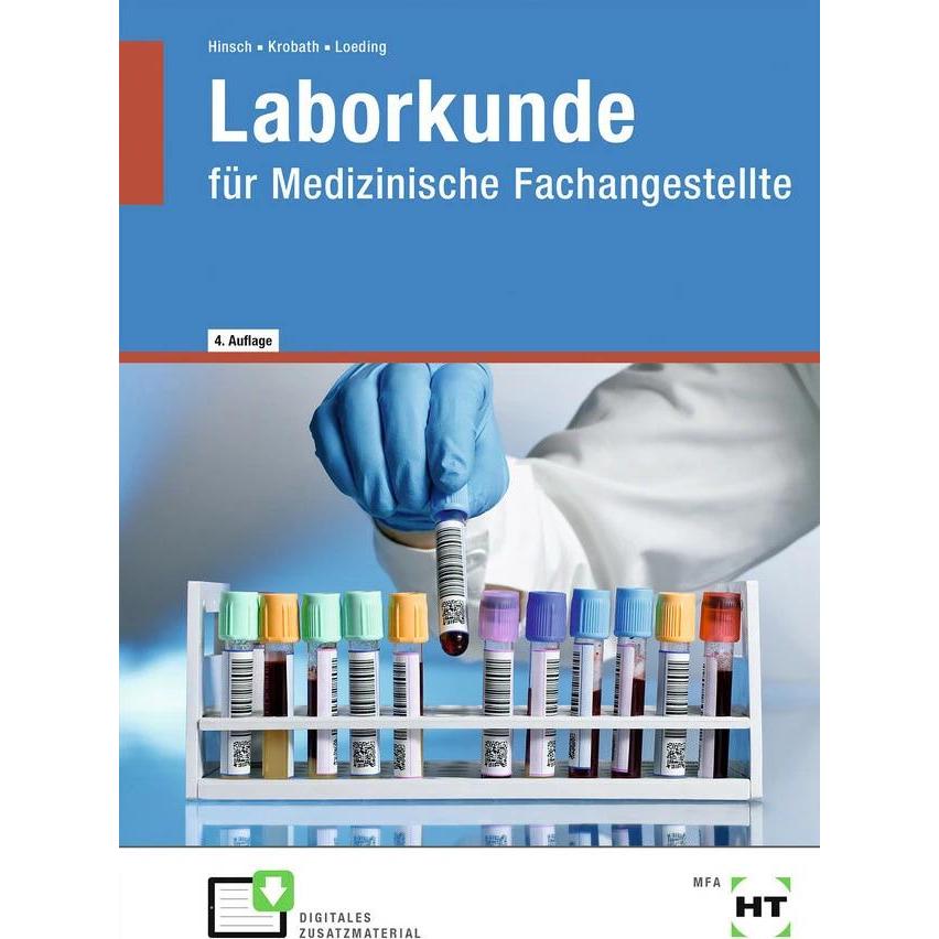 Laborkunde, Schulbücher von Andrea Hinsch, Clarissa Krobath, Ingrid Loeding