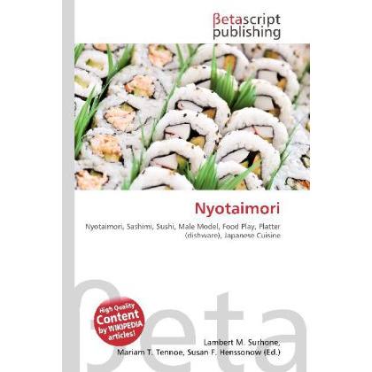 Thumbnail - Nyotaimori, Ratgeber von Lambert M. Surhone, Miriam T. Timpledon, Susan F. Marseken