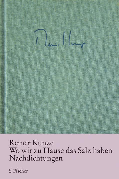 Produktbild Wo wir zu Hause das Salz haben (Deutsch, Reiner Kunze, 2003)