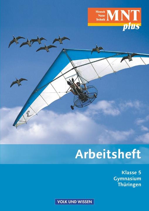 Produktbild Mensch - Natur - Technik plus 5. Schuljahr. Arbeitsheft. TH (Deutsch, Hansua, Heepmann, Karin/Blümel, Bernd/Arnold, 2009)