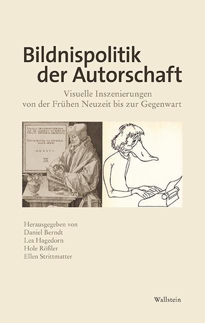 Produktbild Bildnispolitik der Autorschaft (Deutsch, Daniel Hagedorn Berndt, 2018)