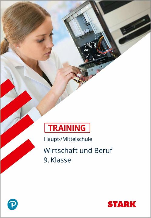 Produktbild Training Haupt-/Mittelschule - Arbeit, Wirtschaft, Technik 9. Klasse (Deutsch, Josef Seger, 2018)