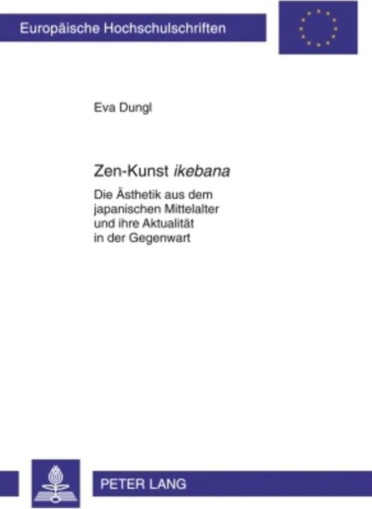 Actual product image Zen-Kunst ikebana (German, Eva Dungl, 2010)