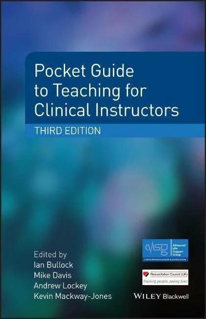 Actual product image Pocket Guide to Teaching for Medical Instructors (English, Ian Bullock, Mike Davis, Andrew Lockey, Kevin Mackway-Jones, 2015)