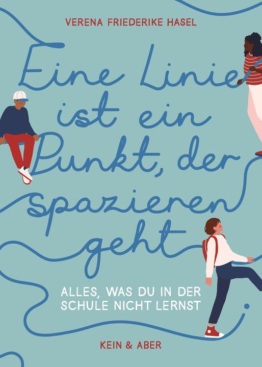 Image du produit Une ligne est un point qui se promène (Allemand, Verena Friederike Hasel, 2022)